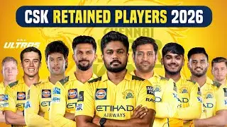 CSK RETAINED PLAYERS FOR IPL 2026 | CHENNAI SUPER KINGS SQUAD IPL 2026