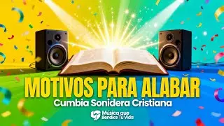 🎶 Cumbia Sonidera Cristiana | Motivos para Alabar (Salmos)
