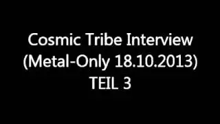 Cosmic Tribe-Interview beim Duke, Teil 3