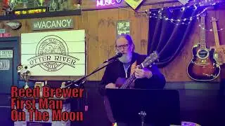 Reed Brewer - First Man On The Moon
