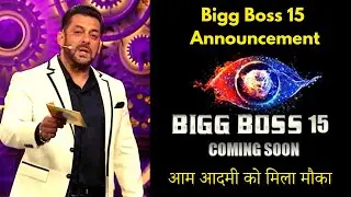 Bigg Boss 15 Audition Registration to Start Soon, Commoners Invited!