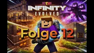 💀⚙️ FTB Infinity Evolved Gameplay &ndash; Die krasseste Mobfarm im Modpack | Folge 12