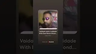 With my Dad singer Stevie Wonder Mumtaz Wonder vaidade tudo &eacute; vaidade With Ya Malb 