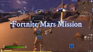 Fortnite Mars Missions | Day 1