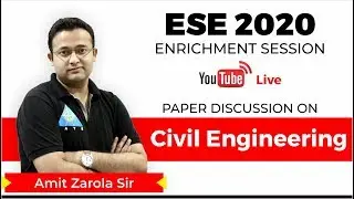 ESE 2020 Paper Discussion | Civil Engineering | Amit Zarola