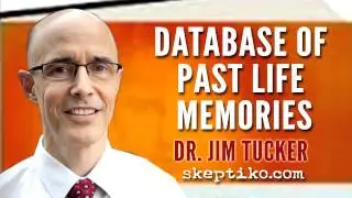Jim Tucker Interview by Alex Tsakiris on Skeptiko #239