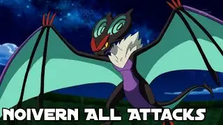 Noivern All Attacks [Pokemon] Alexa