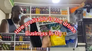 IS THE DRINKS BUSINESS REALLY PROFITABLE IN UGANDA 🇺🇬 #dayinmylife#hustle #hustle