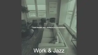 Modish Ambiance for Deep Focus