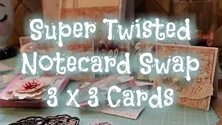 Super Twisted Notecard Swap - Received
