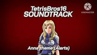 TetrisBros16 [OST] Anna's theme ~ Soaker Imao Figured (Alerts)