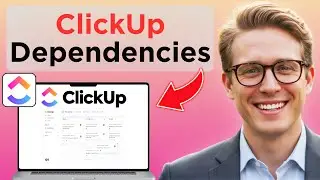 Как использовать зависимости ClickUp (обновлено в 2026 году)