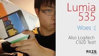 Lumia 535 Woes - (Logitech C920 Test)