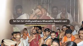 Sri Sri Sri Vidhushekhara Bharathi Swami vari Visit Manchirevula Veerabhadredhwara Swamy temple