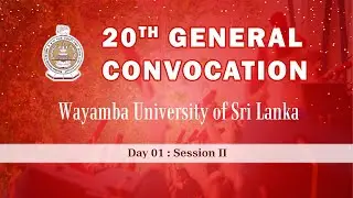 20th General Convocation 2025 | Day 2 | Session III