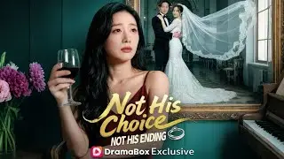 I married my twin&rsquo;s groom&mdash;he loved me too late|💛 Not His Choice, Not His EndingDUBBED