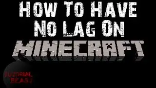 HOW TO STOP LAG IN MINECRAFT 1.4.2 | HD Voice Tutorial