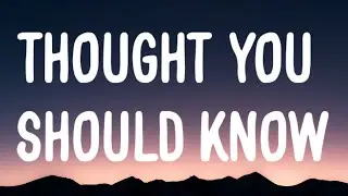 Morgan Wallen - Thought You Should Know (Lyrics)