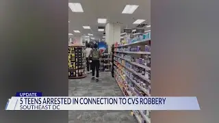 MPD: 5 more teens arrested in connection to CVS robbery in Navy Yard