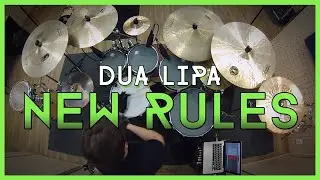 Dua Lipa - New Rules | Lucas Baudson DRUM COVER