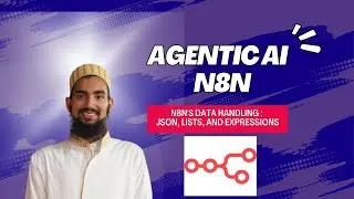 N8N's Data Handling Explained: JSON, Lists, and Expressions