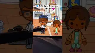 A family of 8 morning routine!!💖🪸🪼🐚 #tocabocaaesthetic #toca