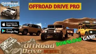 OFFROAD Drive PRO GAMEPLAY WALKTHROUGH (Android/iOS)
