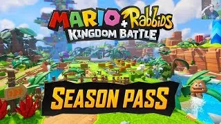 Mario + Rabbids Kingdom Battle SEASON PASS ANNOUNCED! - Includes Weapons, Story Content, & More!