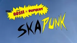 SKA PUNK - André Rossi, Dupoint (Clipe Oficial)