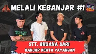 MELALI KEBANJAR - SEMANGAATT JUANG YANG TINGGU DALAM BERKREATIFITAS.