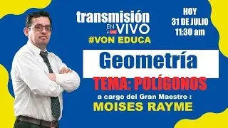 Clase EN VIVO 🔴 de Geometría 🔺🟨🟢 Tema: Polígonos