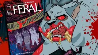 У НИХ ПЕНА ИЗ РТА! Обзор второго выпуска Feral! #imagecomics #tonyfleecs #trishforstner