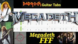 FFF - Megadeth - Guitar + Bass TABS Lesson