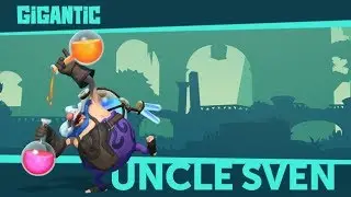 Gigantic In Depth Tutorial : Uncle Sven