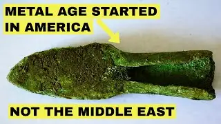 Groundbreaking Discovery Shows The Metal Age Started in America