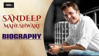 From Middle Class Boy to Million Hearts&rsquo; Hero | Sandeep Maheshwari Success Story