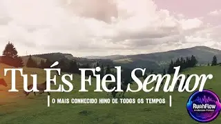 Tu És Fiel, Senhor | Hino Cristão Antigo | Louvor e Adoração, Rock balada gospel