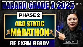 NABARD Grade A ARD Static Marathon 2025 | Complete ARD Static Revision for NABARD Phase 2
