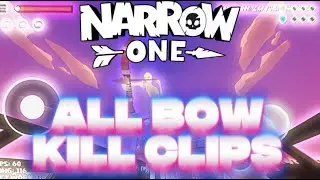 Narrow One All bow kill clips