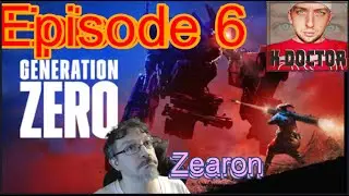 Generation Zero First look with K Doc E6