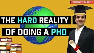Life & Work of a PhD Research Scholar Ft @Aditya G -  The Right Now Show | Episode 17 Part 2