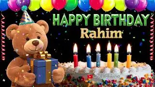 Rahim Happy birthday To You - Happy Birthday song name Rahim 🎁 🎂