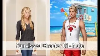 [Nate Route] Choices: Sunkissed Chapter 01