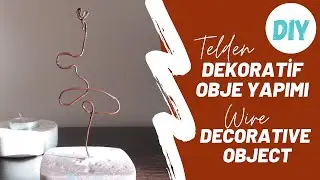 TELDEN DEKORATİF OBJE YAPIMI (Terrazzo ile İlgili Merak Edilenler ve Tel Bükme Sanatı)