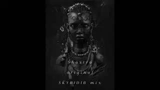 Shastra - original - ATMIX EDIT.