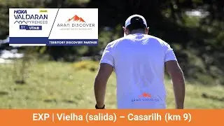 EXP 2025 | Vielha (salida) - Casarilh (km9)