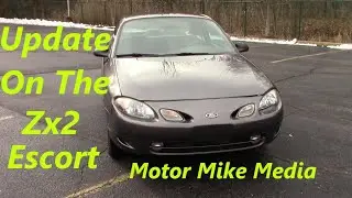 Update On My 2001 Ford Escort Zx2