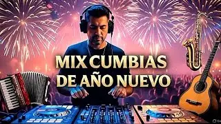 MIX CUMBIAS DE AÑO NUEVO 