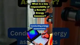 Retrofit Assessor Responsibility: Ensuring Energy Efficient Buildings | Expert Insights