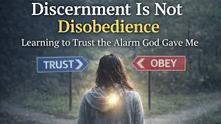 Episode 15: When Obedience Costs You Your Soul | Learning to Trust God’s Warning Signs